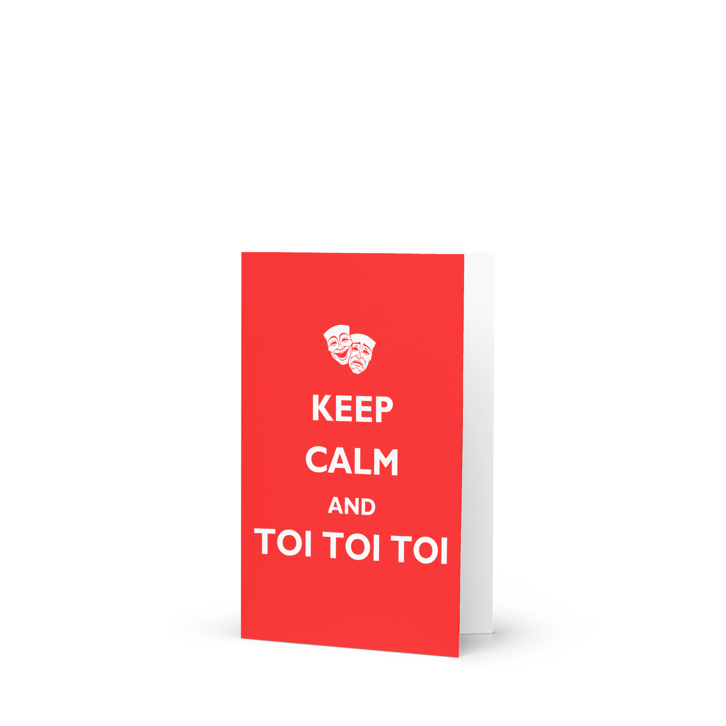 Keep Calm and Toi Toi Toi Greeting Card