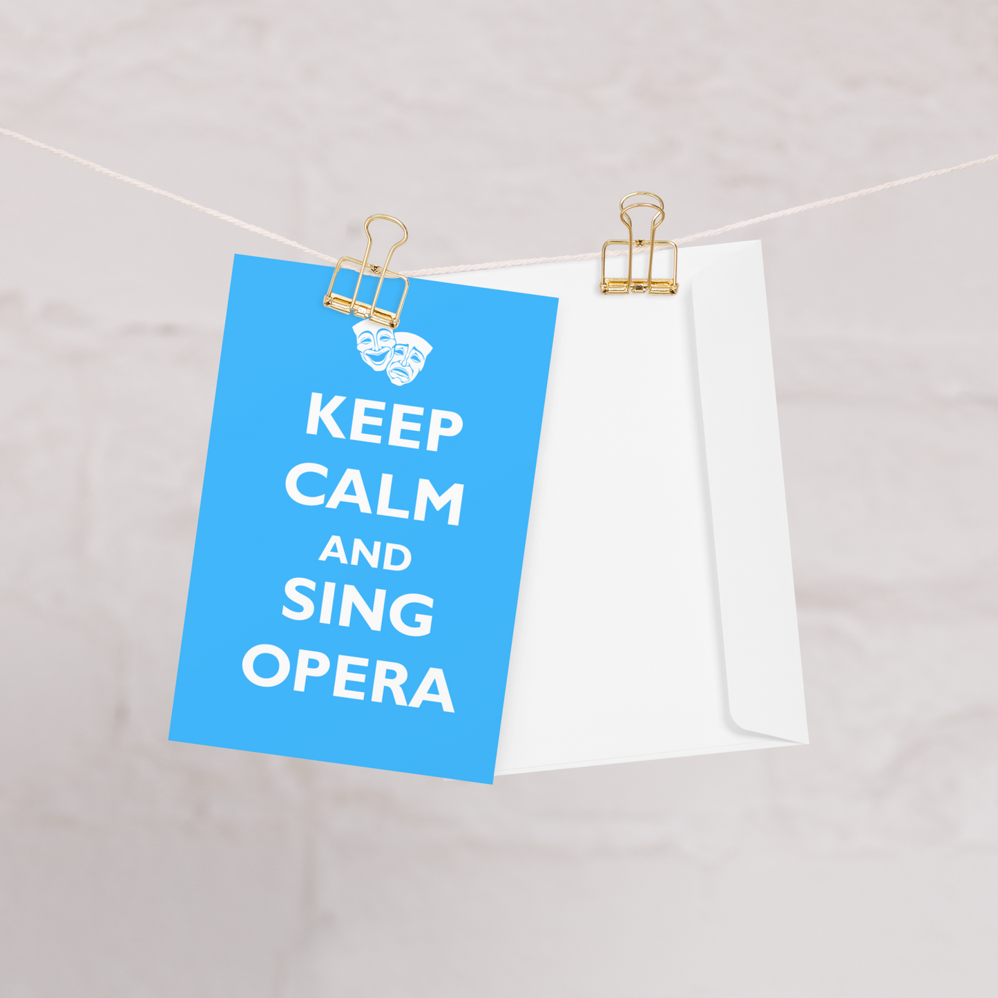 Keep Calm and Sing Opera Greeting Card