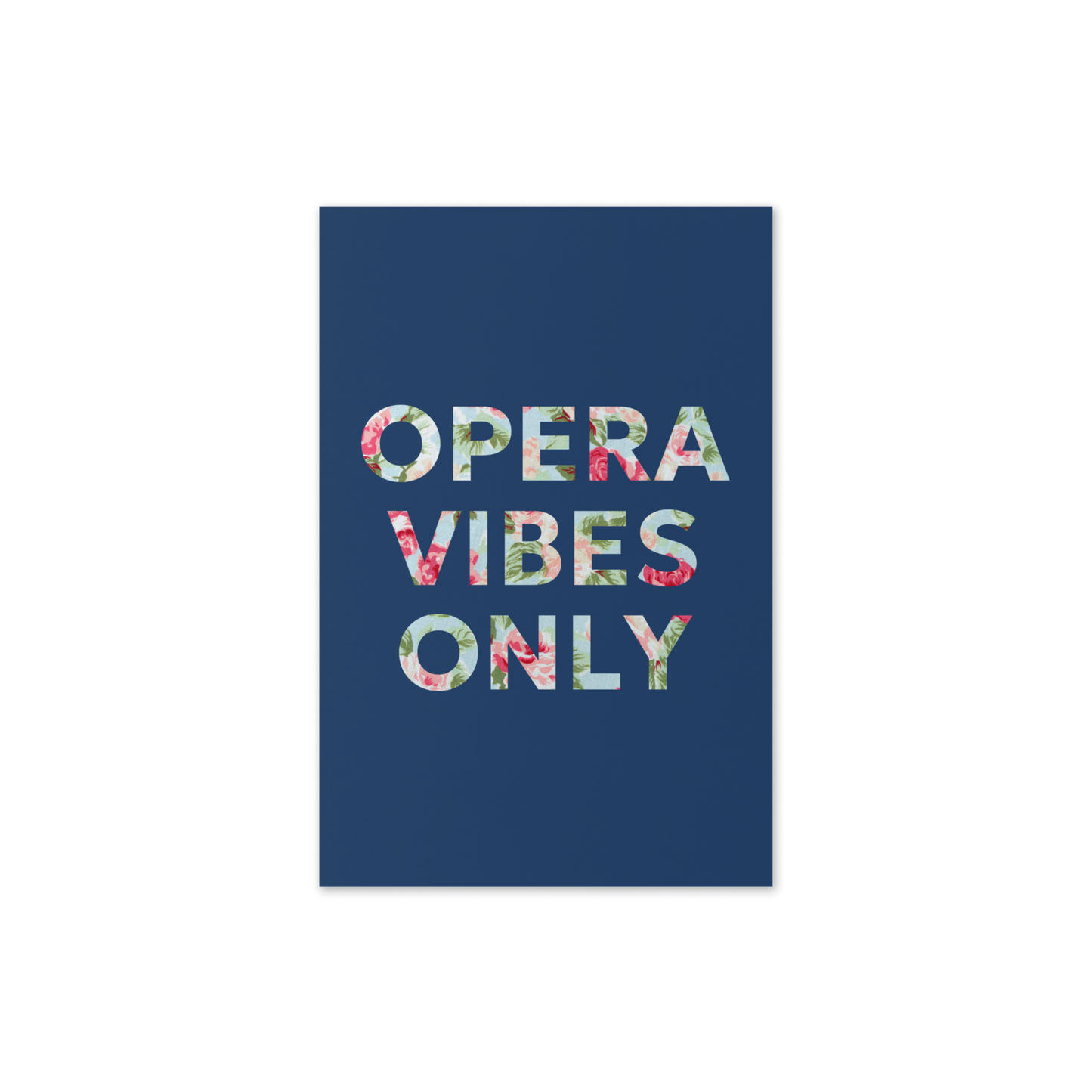 Opera Vibes Only Greeting Card