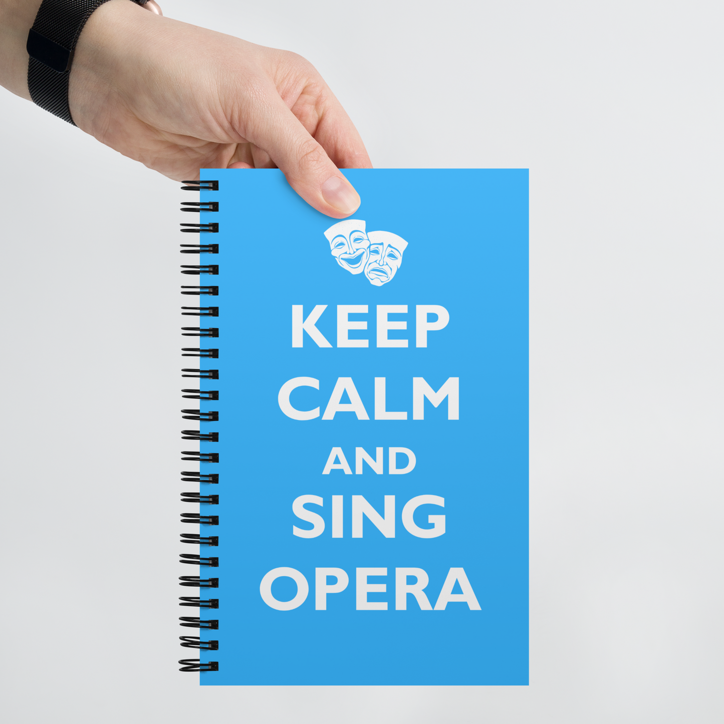 Keep Calm and Sing Opera Spiral Notebook