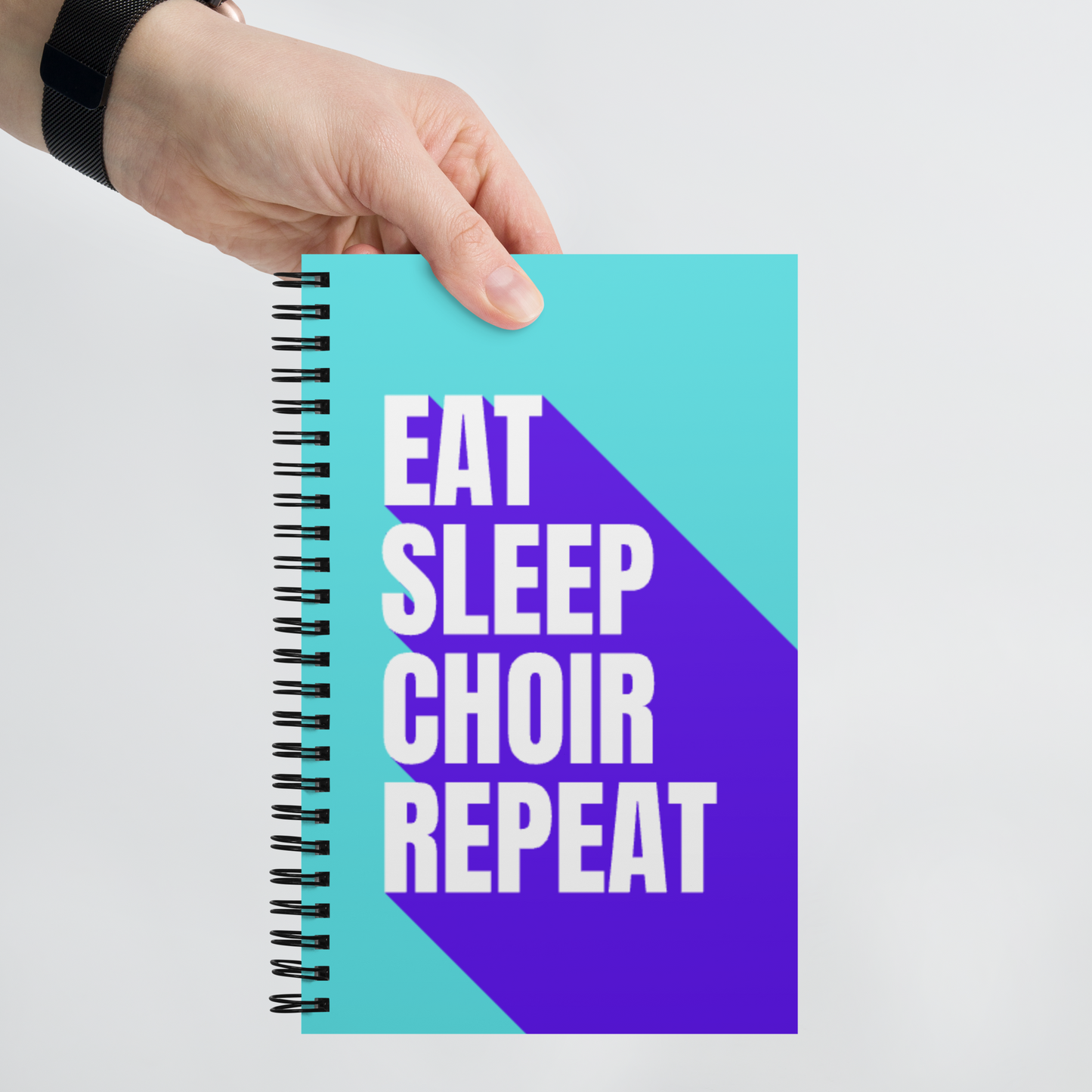 Eat Sleep Choir Repeat Spiral Notebook