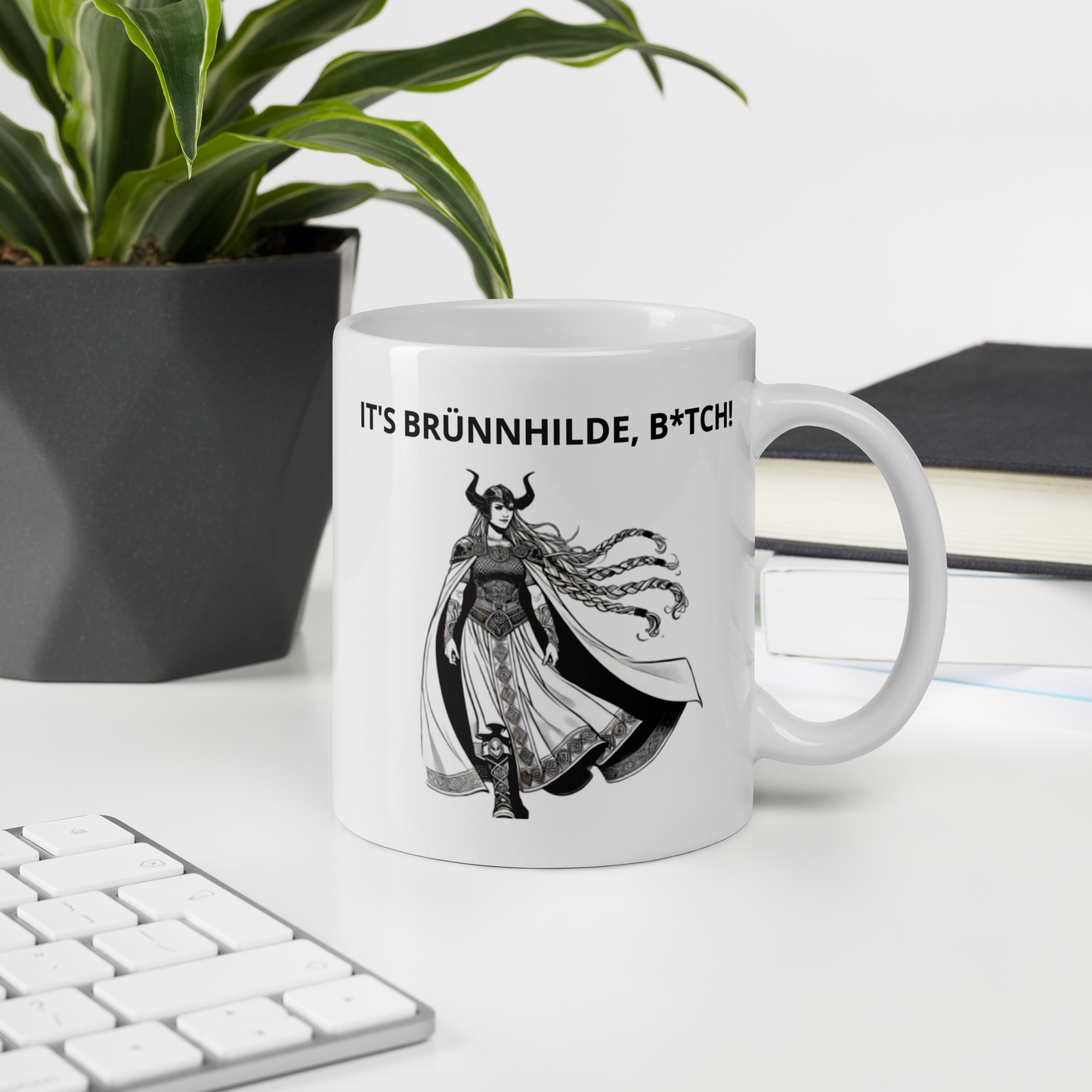 It's Brunnhilde, Bitch White Glossy Mug