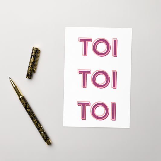 Toi Toi Toi Greeting Card