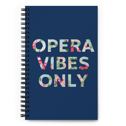 Opera Vibes Only Notebook