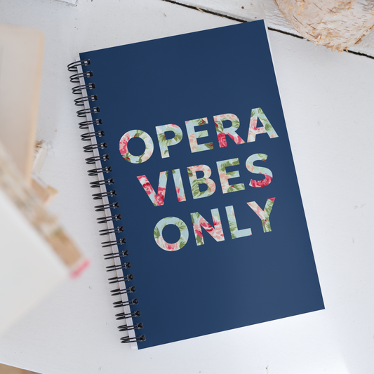 Opera Vibes Only Notebook